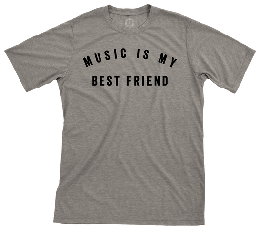 Music is my best friend